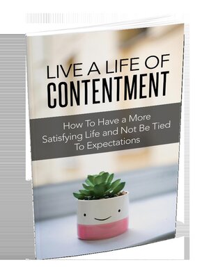 cover image of Live a Life of Contentment